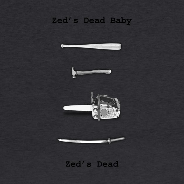 Zed's Dead Baby by Jared1084